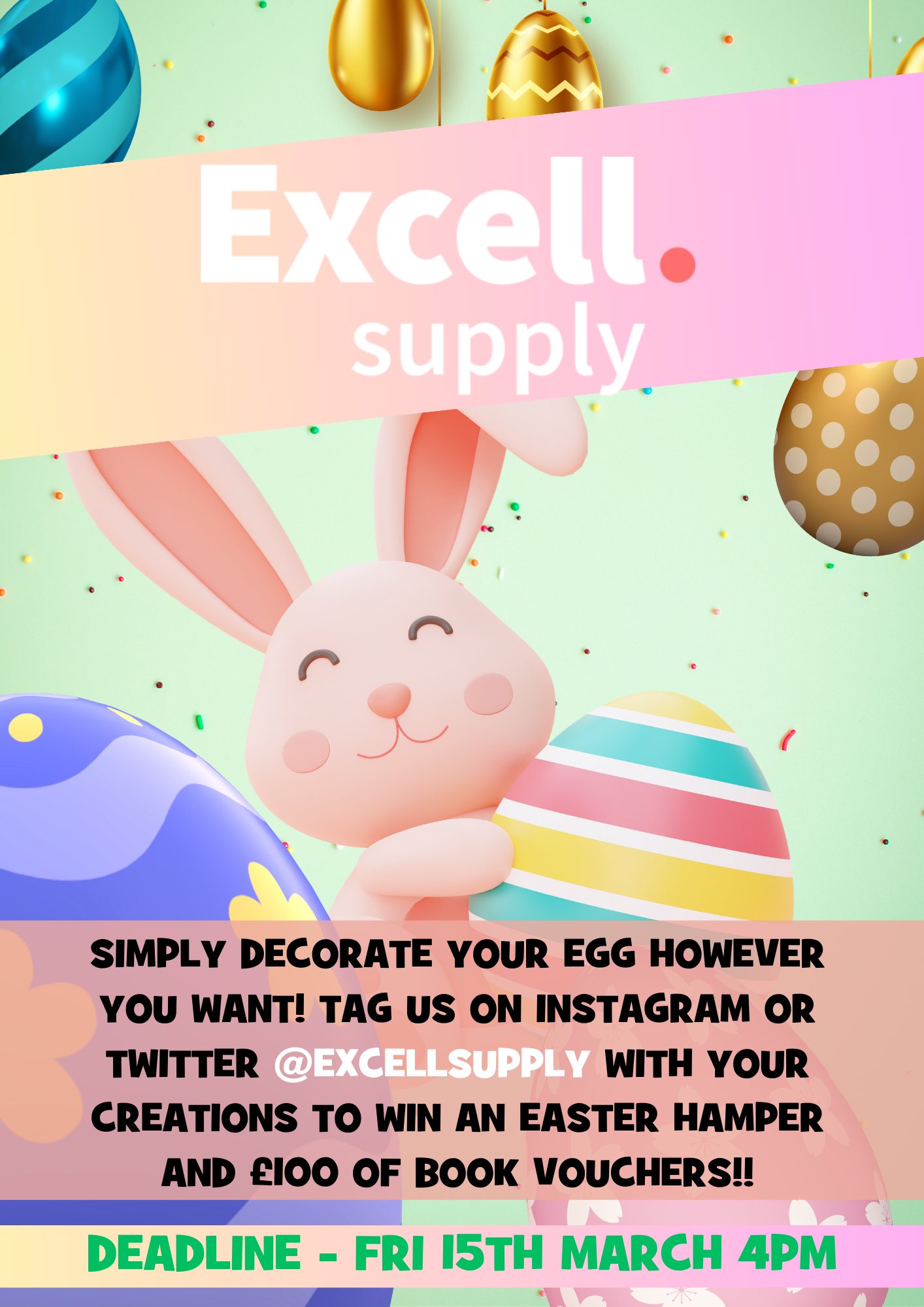 pink cartoon Easter bunny holding an egg with Easter eggs in the foreground and background with a pink gradient band across the top with the Excell Supply logo.
